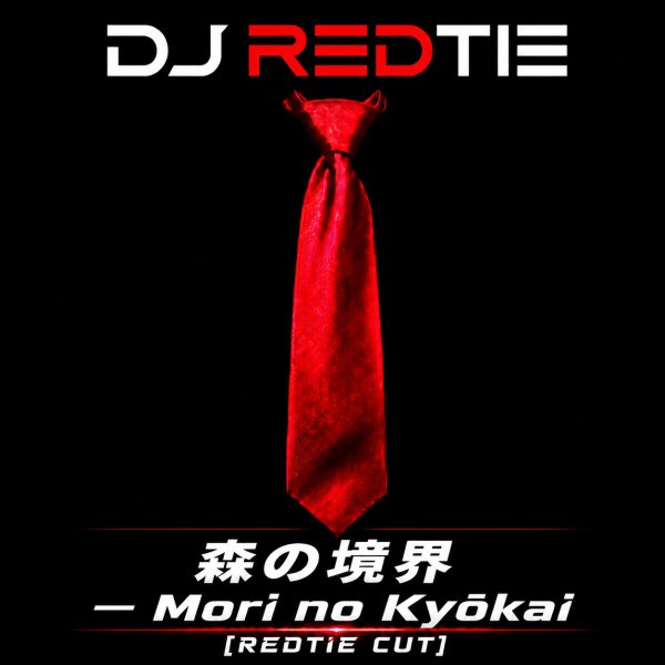 森の境界 — Mori no Kyōkai [RedTie Cut] — pochette
